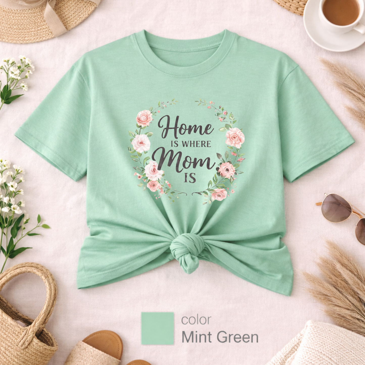 Home Is Where Mom is T-Shirt, Cute Mom Tee, Best seller shirt, Gift for her, Floral Mom Shirt, Floral tee, Mom gift idea, Mother's  Day Gift