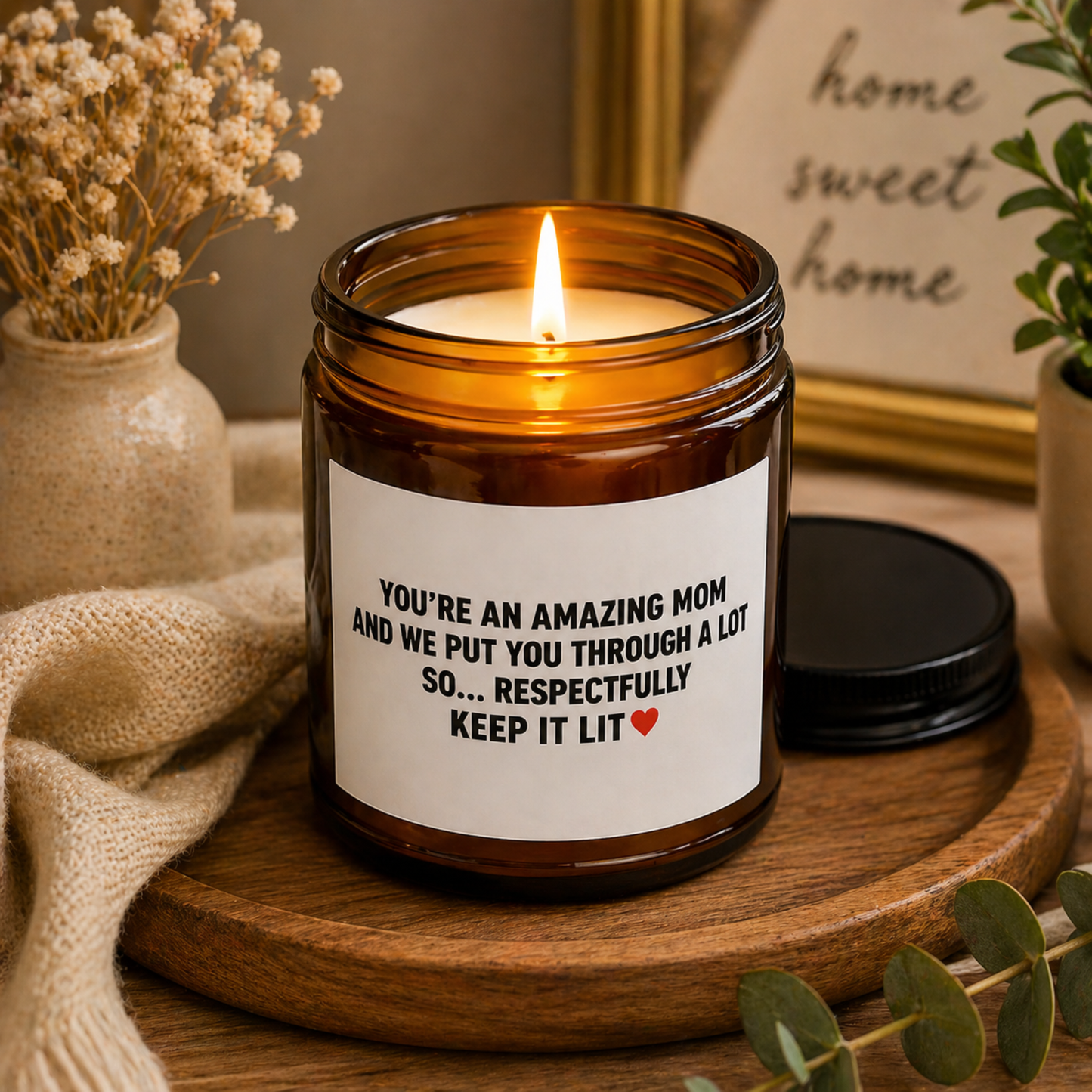 You're An Amazing Mom Candle, Soy Candle, Cotton Wick, Funny Mom Quote, Scented Candle; Gift for mom; Special gift for mom; Candle Brown