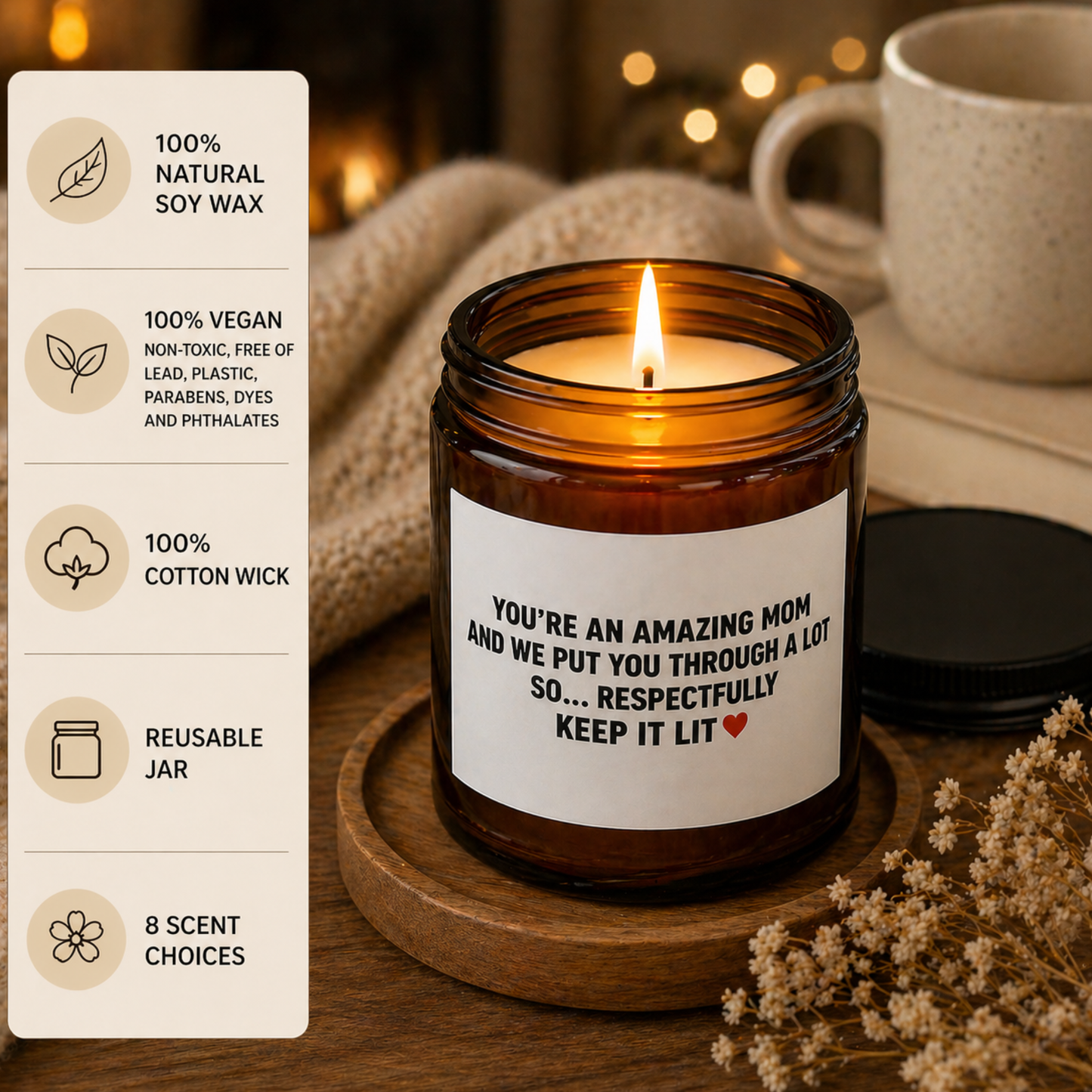 You're An Amazing Mom Candle, Soy Candle, Cotton Wick, Funny Mom Quote, Scented Candle; Gift for mom; Special gift for mom; Candle Brown