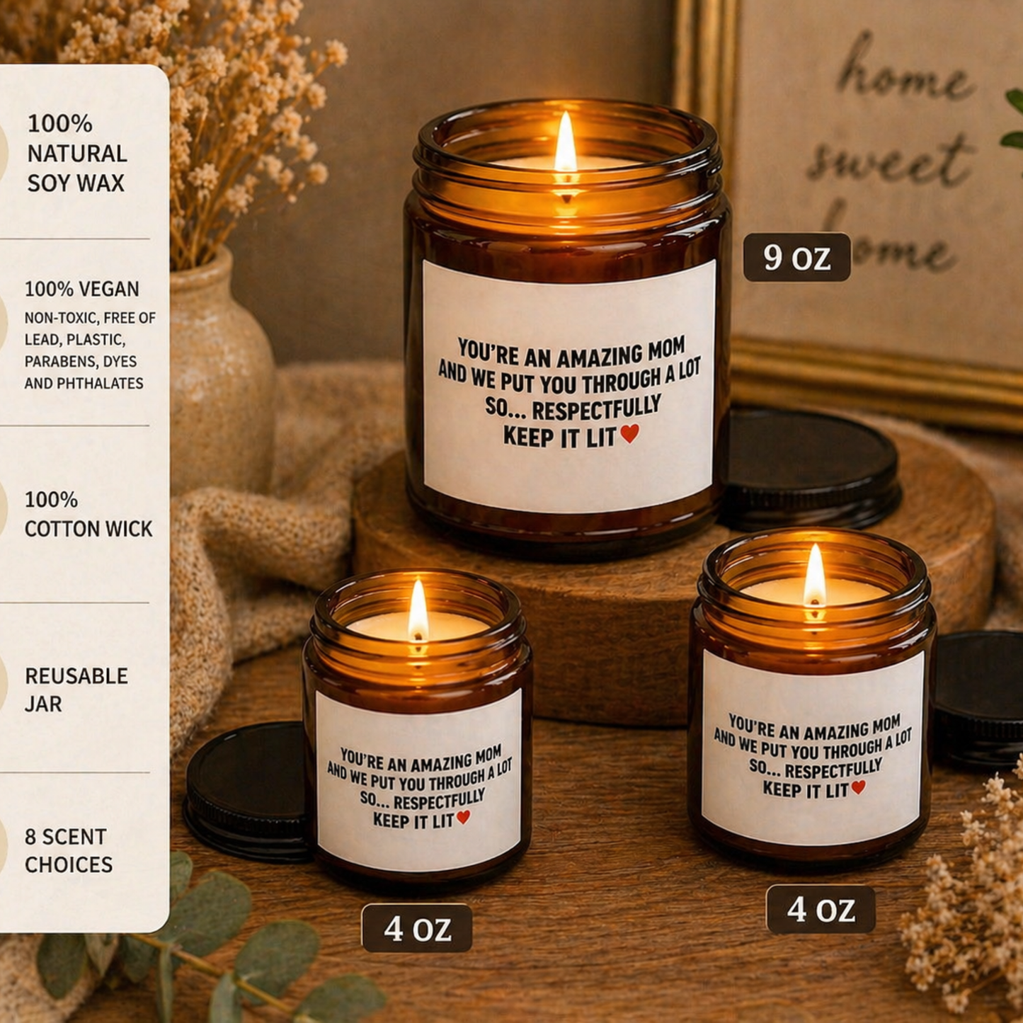 You're An Amazing Mom Candle, Soy Candle, Cotton Wick, Funny Mom Quote, Scented Candle; Gift for mom; Special gift for mom; Candle Brown