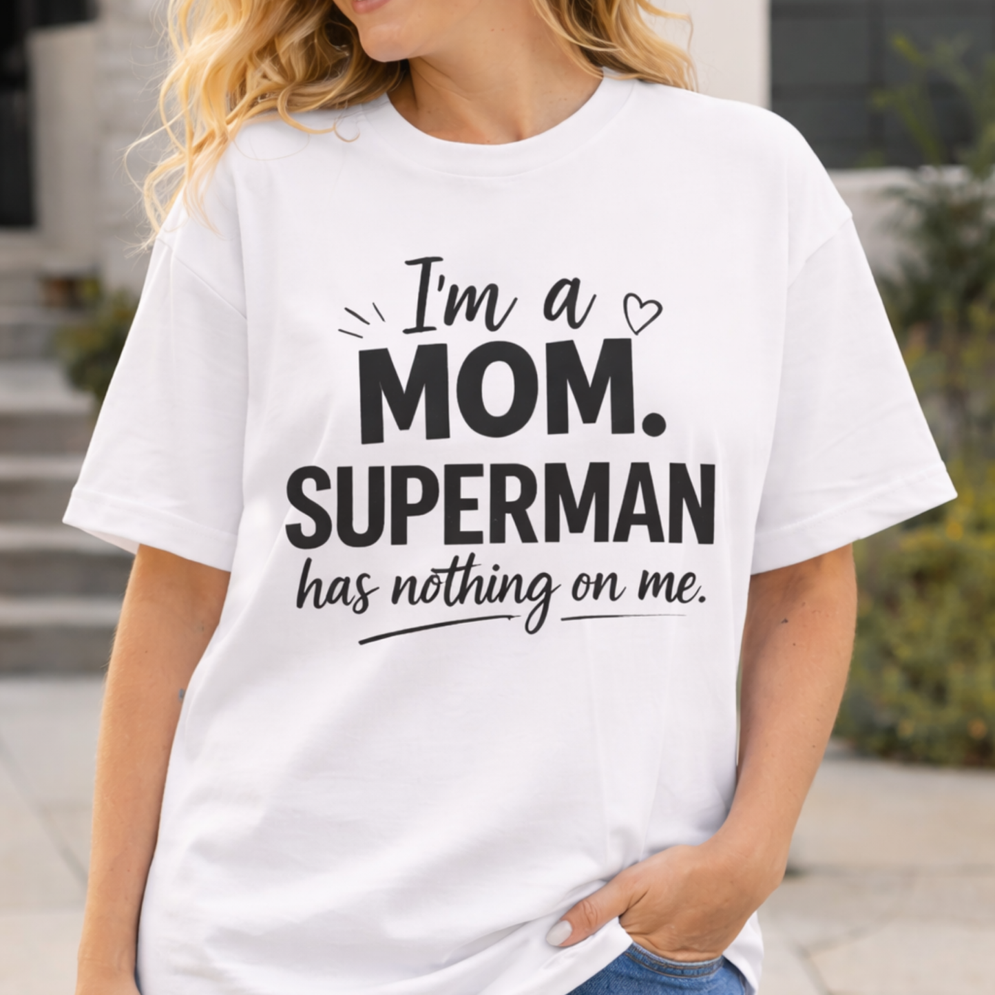 I am a Mom Superman Has Nothing on Me, Mother's Day Gift, Trendy Mama Tee, Cool Mom Shirt, Gift for Mom, best seller t-shirt, gift for mom